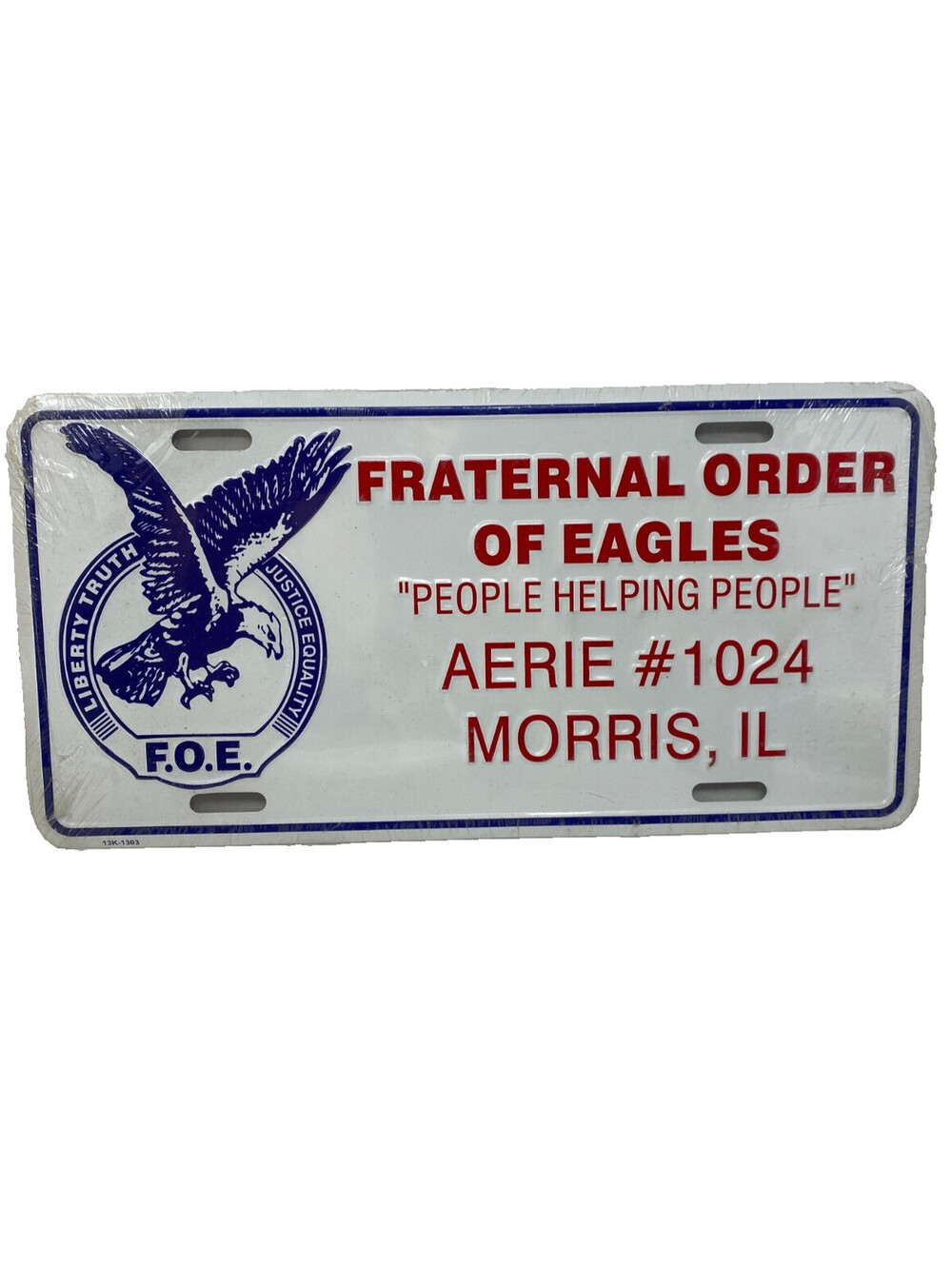 Fraternal Order of Eagles Aerie 1024 Morris IL Embossed Metal License Plate FOE